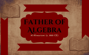 Who is the father of algebra?