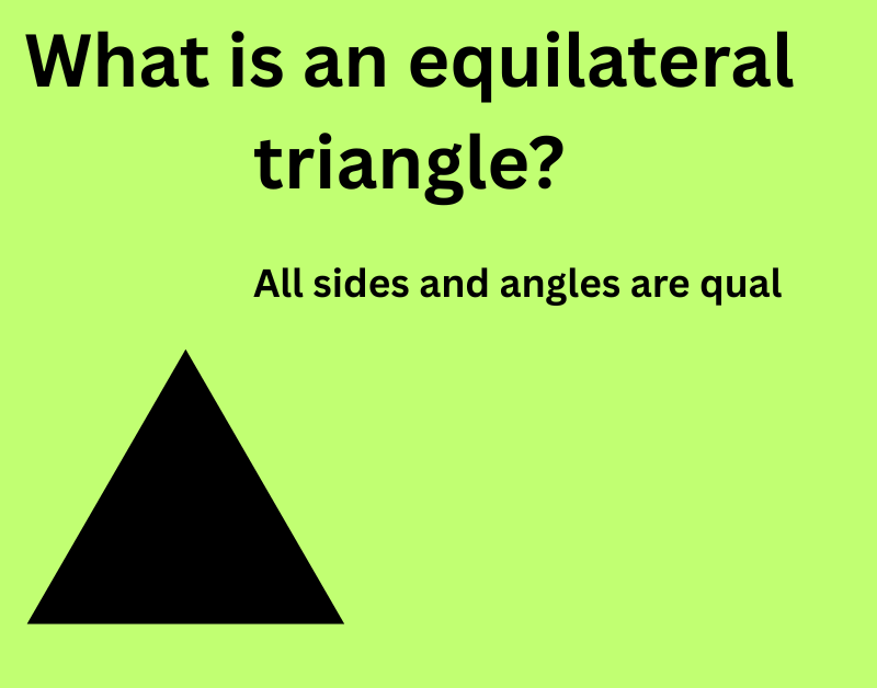 What-is-an-equilateral-triangle?